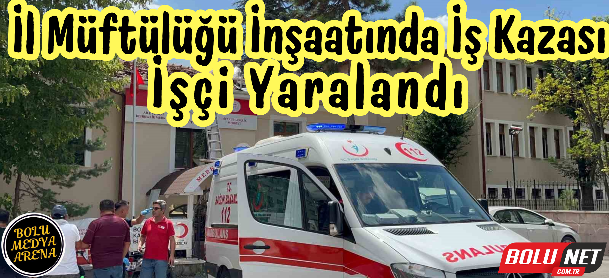 Merdivenden düşen işçi yaralandı...BoluNet