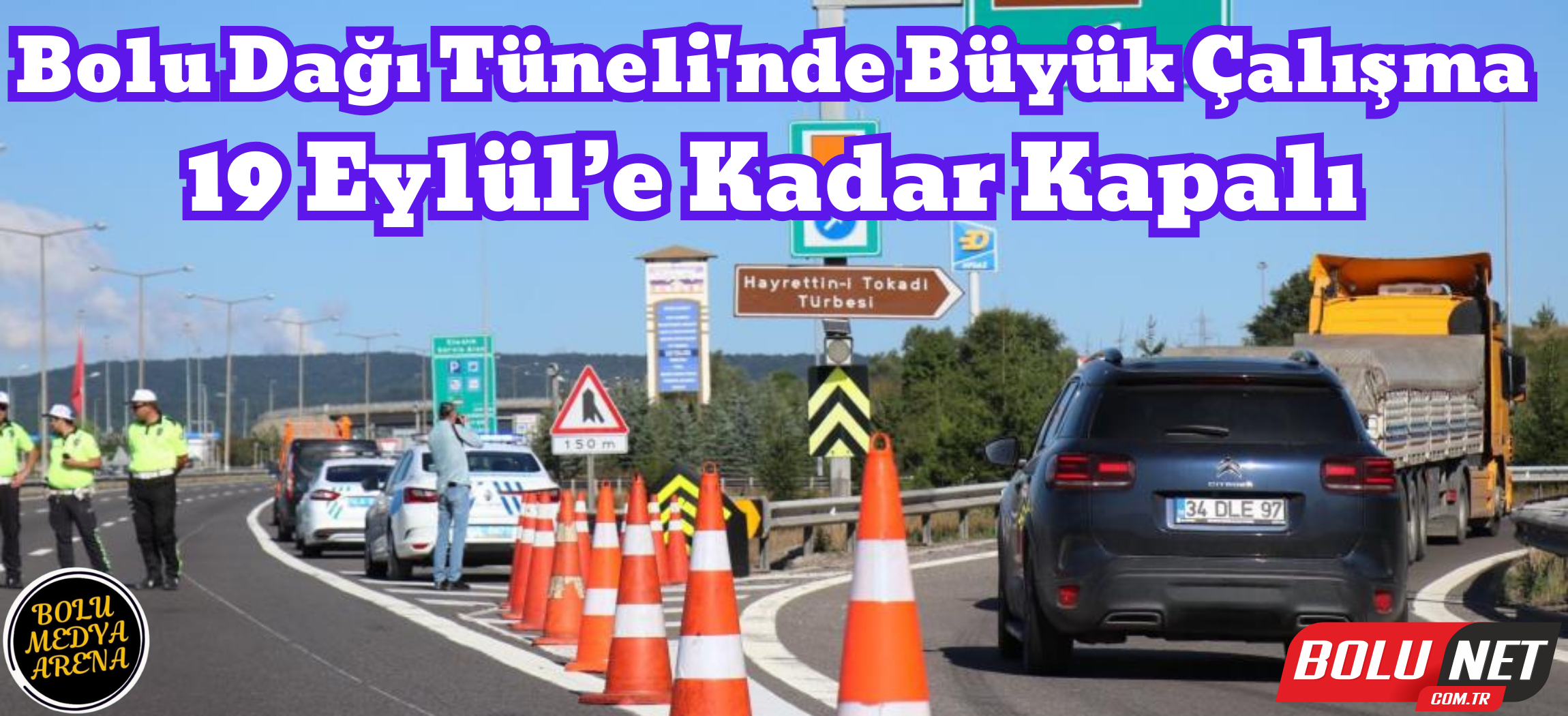 Bolu Dağı Tüneli ulaşıma kapatıldı ...BoluNet