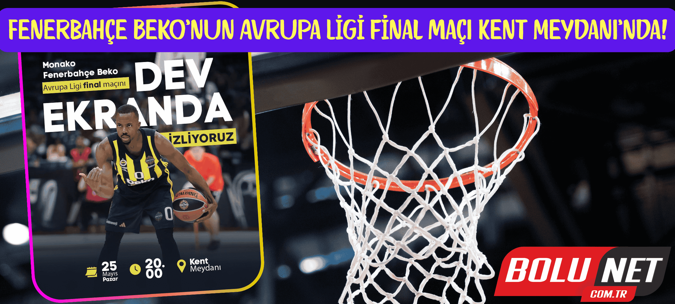 Monako Fenerbahçe Maçı Kent Meydanı’nda Dev Ekranda…BoluNet