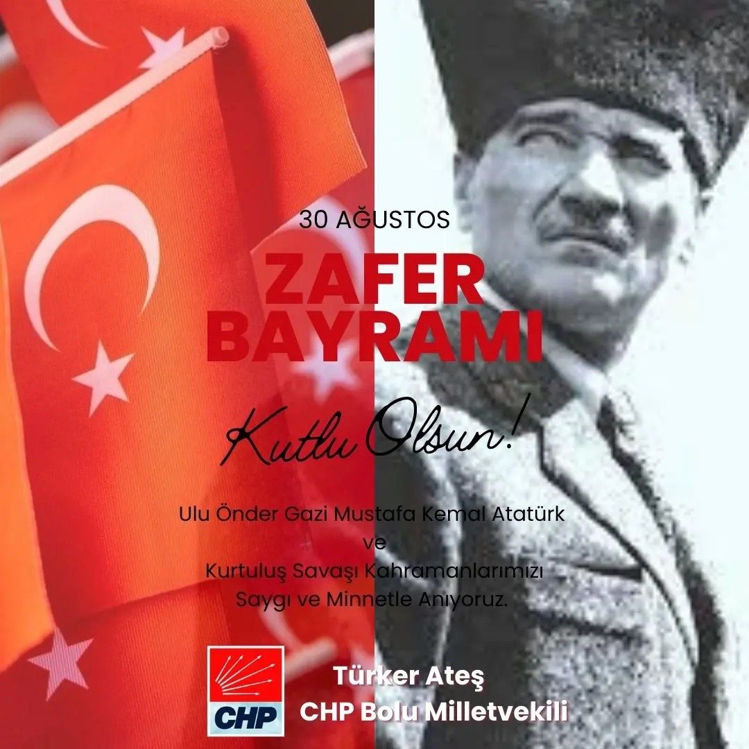 Ateş'ten Duygu Yüklü 30 Ağustos Paylaşımı. Mustafa Kemal Atatürk ve Şehitlere Saygı...BOLUNET