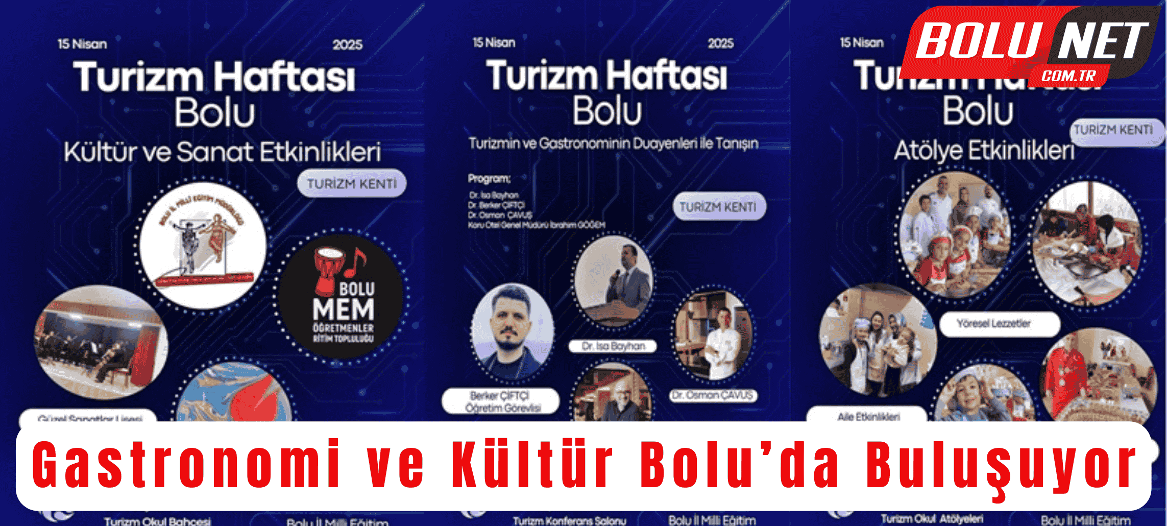 Bolu’da Turizm Haftası Coşkusu Başladı… BoluNet  
