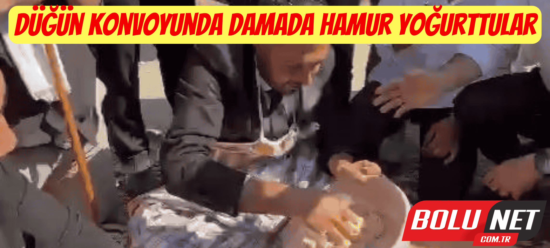 Düğün konvoyunda damada hamur yoğurttular ...BoluNet