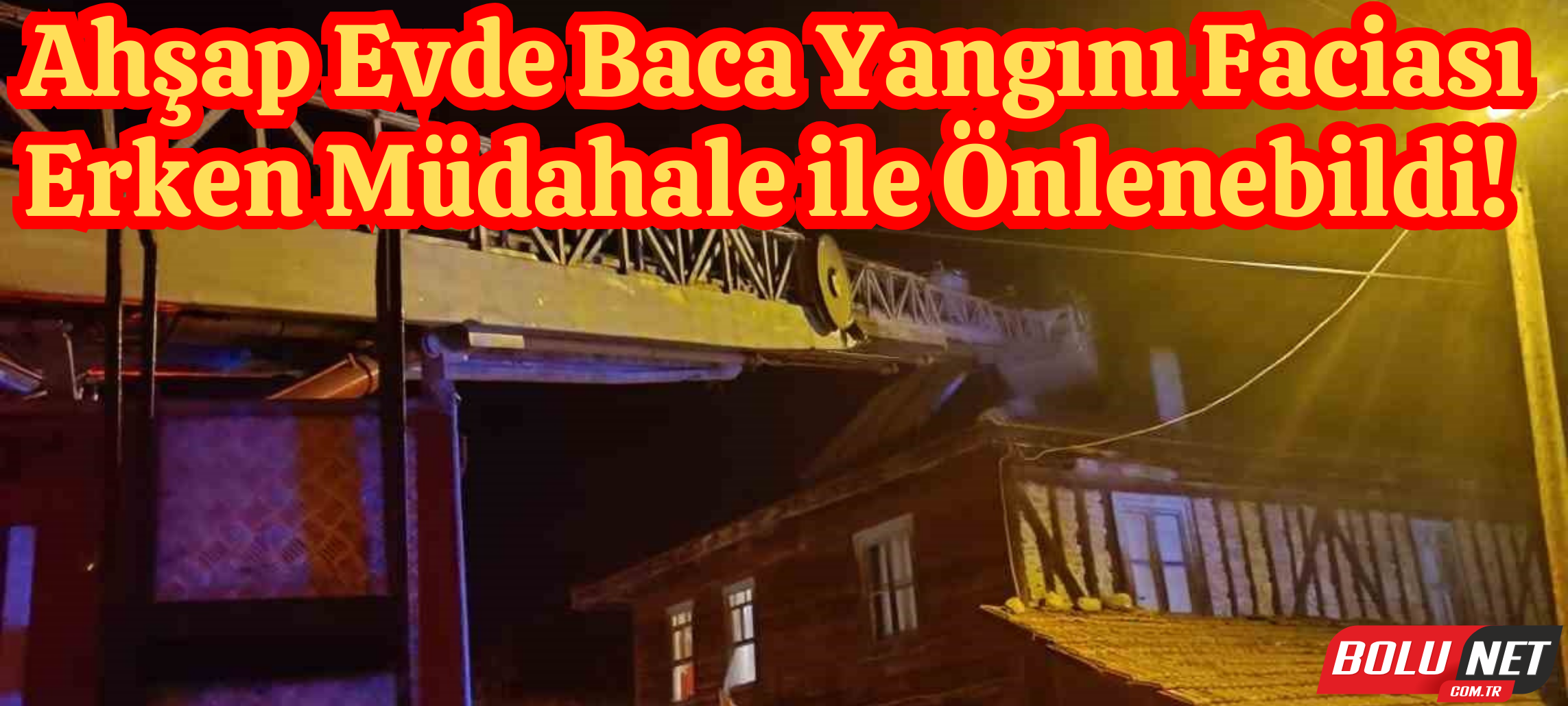 Ahşap evde çıkan baca yangını korkuttu İhlas Haber Ajansı