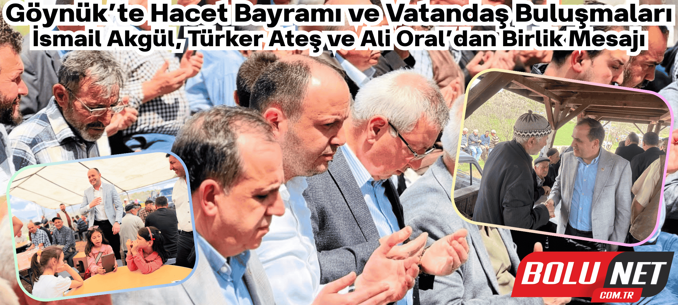 Göynük’te Hacet Bayramı Coşkusu… BoluNet  