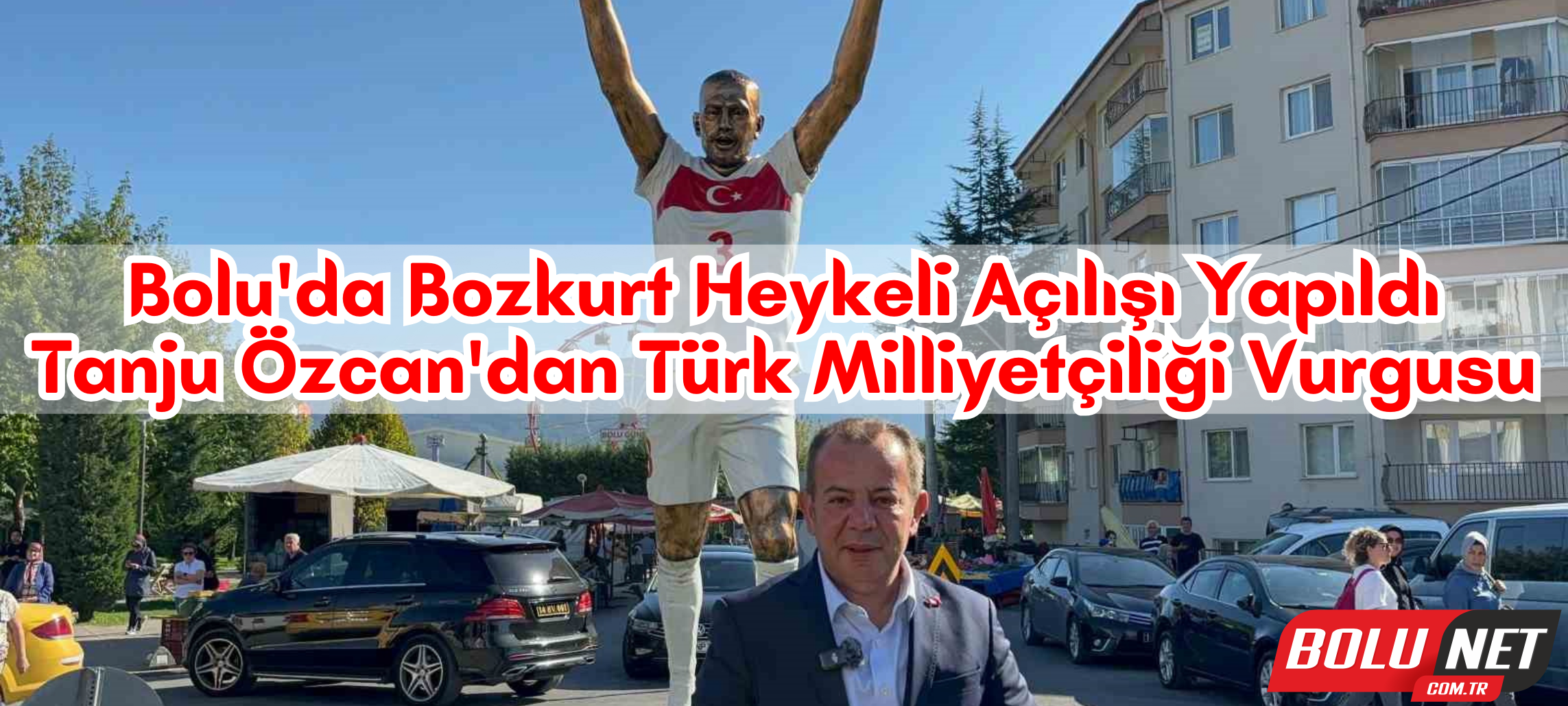 Tanju Özcan, Merih Demiral’ın “Bozkurt” heykelini diktirdi ...BoluNet