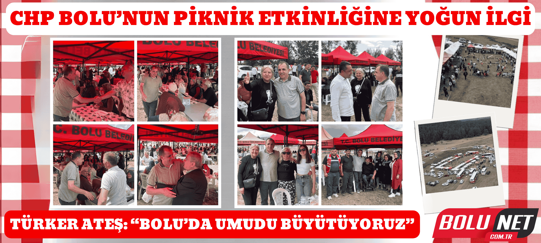CHP Bolu Teşkilatı Piknikte Kenetlendi. Türker Ateş’ten Teşkilata ve Halkına Teşekkür…BoluNet