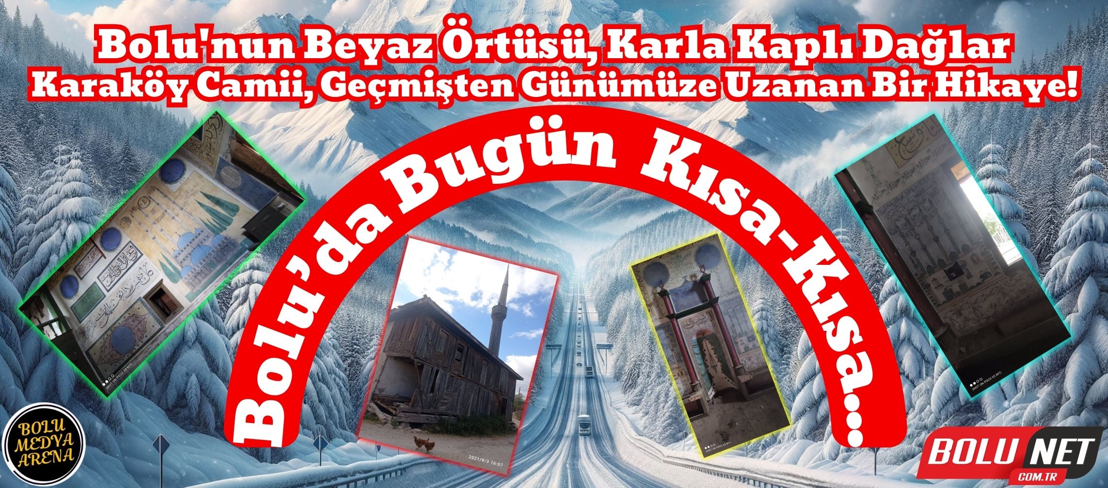 Bolu'nun Beyaz Örtüsü: Karla Kaplı Dağlar - Tarihi Dokunuş: Bolu'nun 800 Yıllık Camii Yeniden Hayat Buluyor...BoluNet