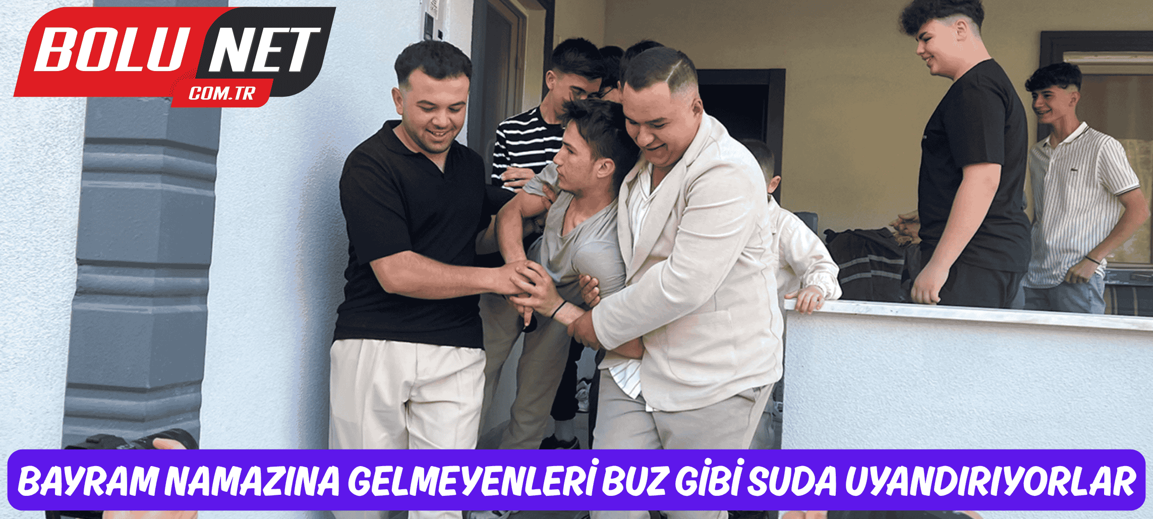 Bayram namazına gelmeyenleri buz gibi suda uyandırıyorlar ...BoluNet