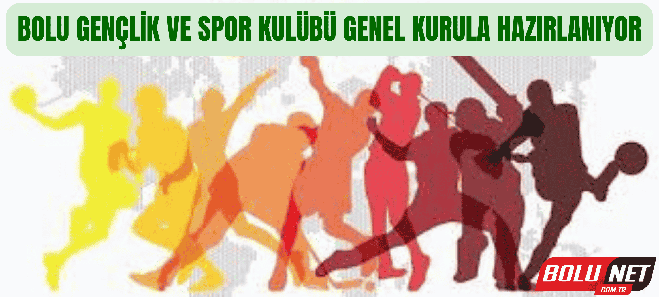 BOLU GENÇLİK SPOR’DAN ÖNEMLİ GENEL KURUL…BoluNet  