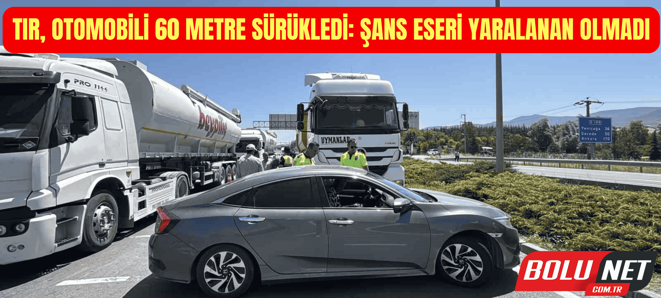Tır, otomobili 60 metre sürükledi: Şans eseri yaralanan olmadı ...BoluNet