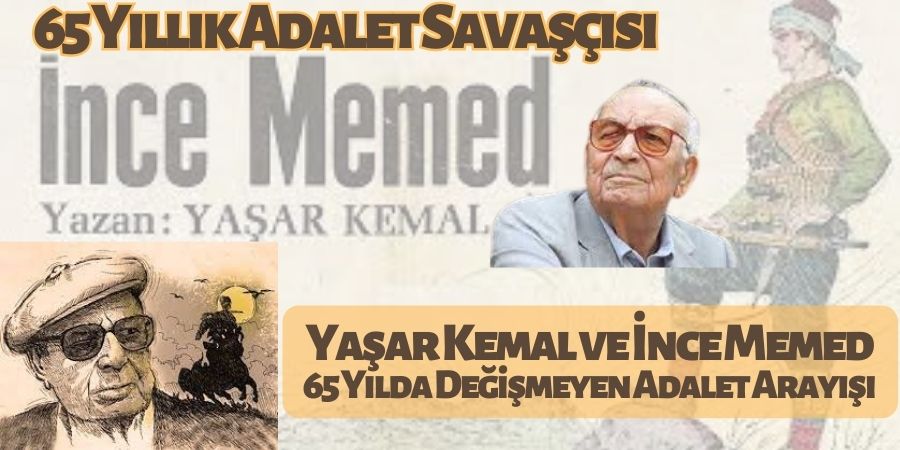 İnce Memed: Yaşar Kemal’in Kaleminde Doğan Halk Kahramanı 65 Yaşında