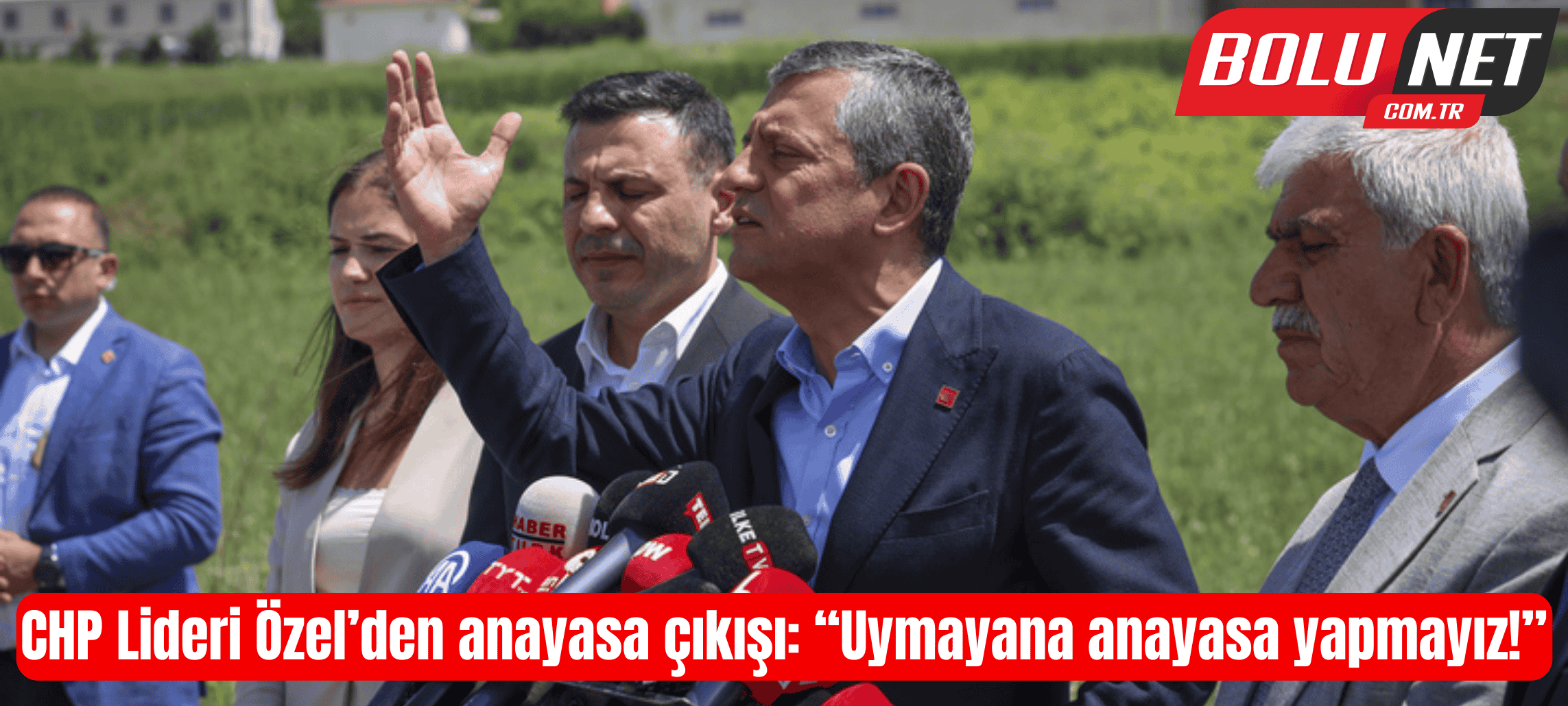 Özgür Özel’den Anayasa Çıkışı: “Uymayana Anayasa Yapmayız”…BoluNet