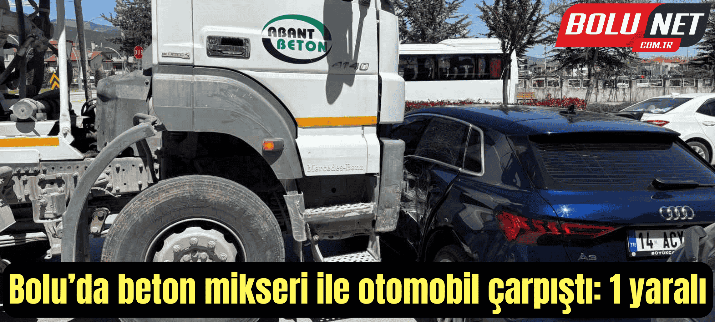 Bolu’da beton mikseri ile otomobil çarpıştı: 1 yaralı ...BoluNet