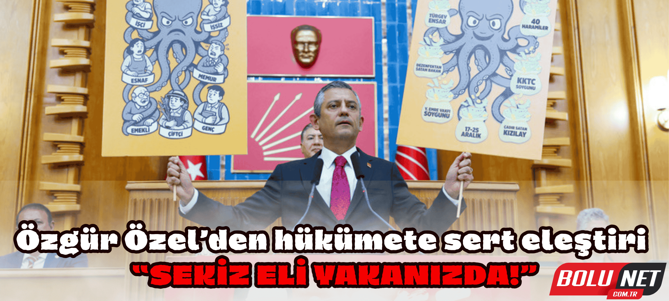 Özgür Özel’in Ahtapot Benzetmesi Gündem Oldu…BoluNet