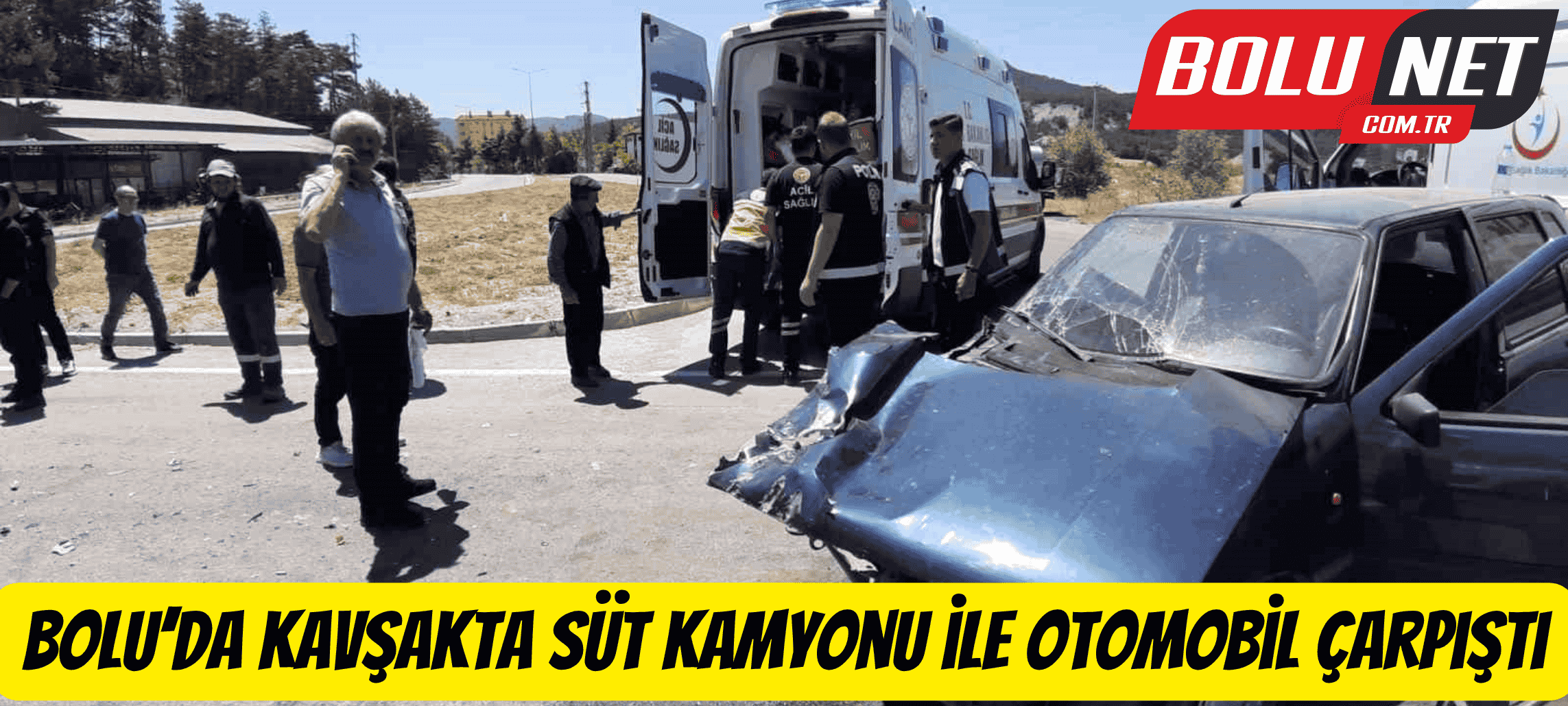Bolu’da kavşakta süt kamyonu ile otomobil çarpıştı: 2 yaralı ...BoluNet