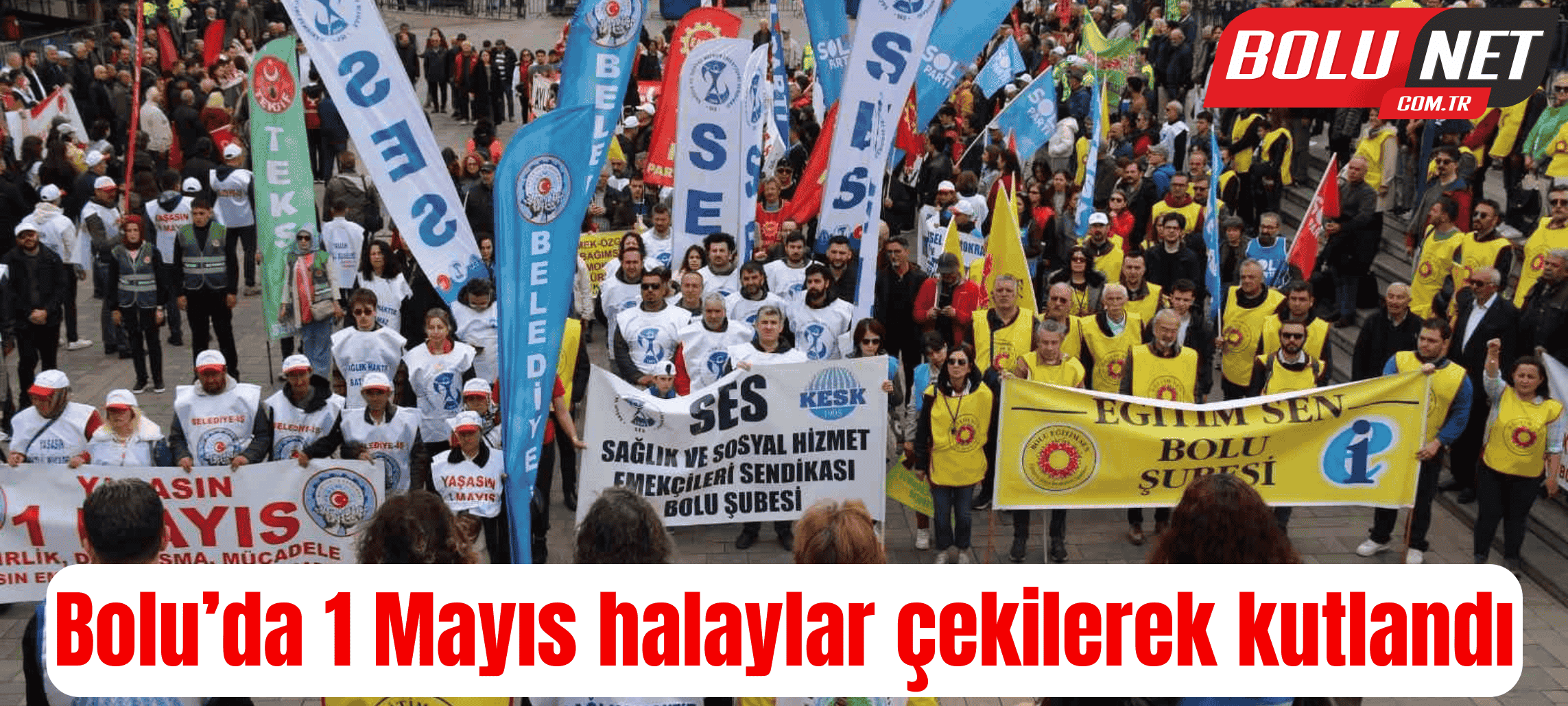 Bolu’da 1 Mayıs halaylar çekilerek kutlandı ...BoluNet