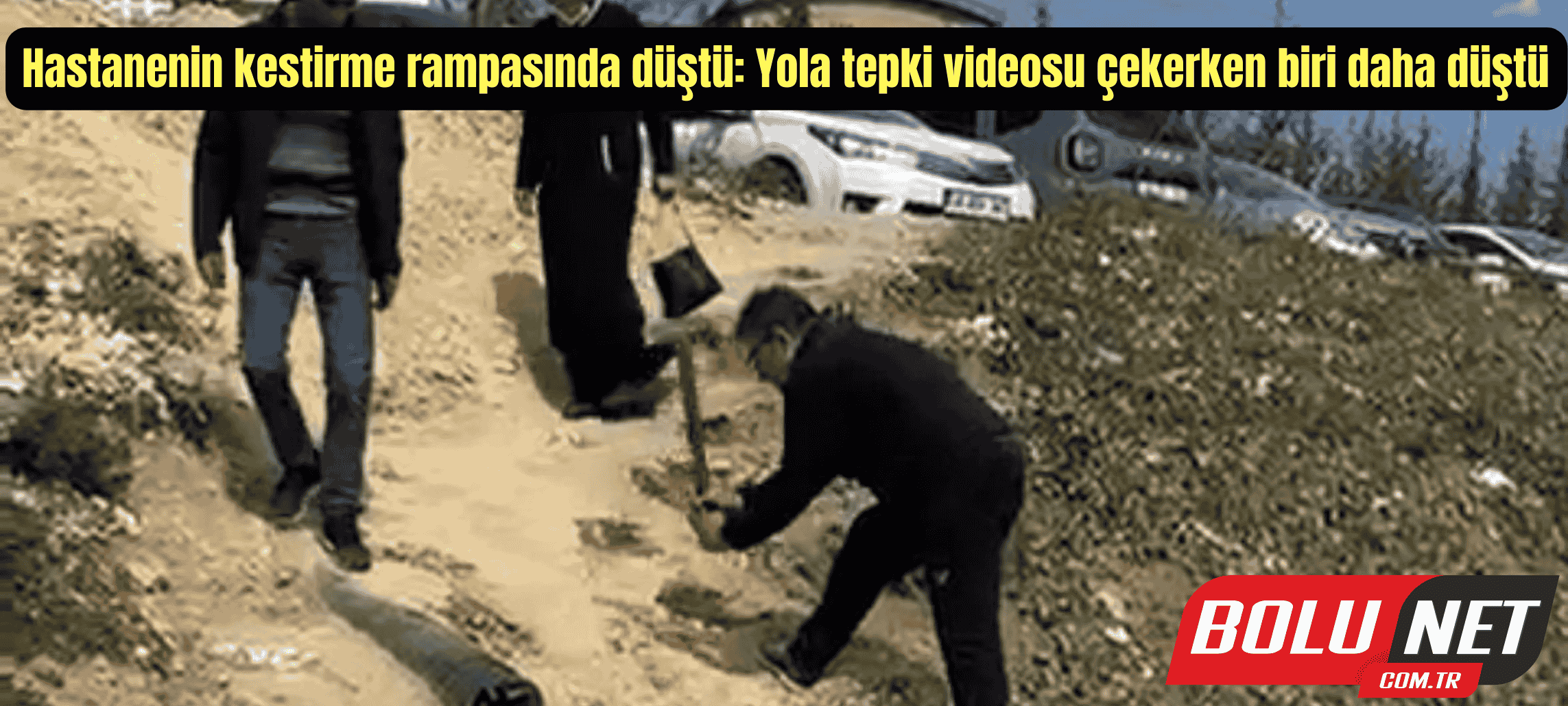 Hastanenin kestirme rampasında düştü: Yola tepki videosu çekerken biri daha düştü ...BoluNet