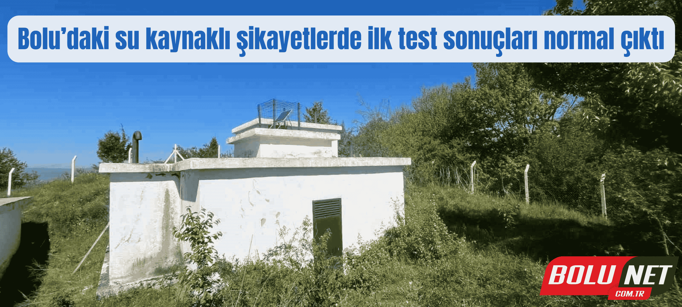 Bolu’daki su kaynaklı şikayetlerde ilk test sonuçları normal çıktı ...BoluNet