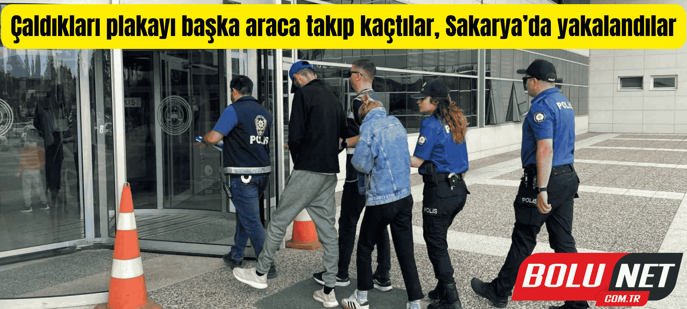 Çaldıkları plakayı başka araca takıp kaçtılar, Sakarya’da yakalandılar ...BoluNet