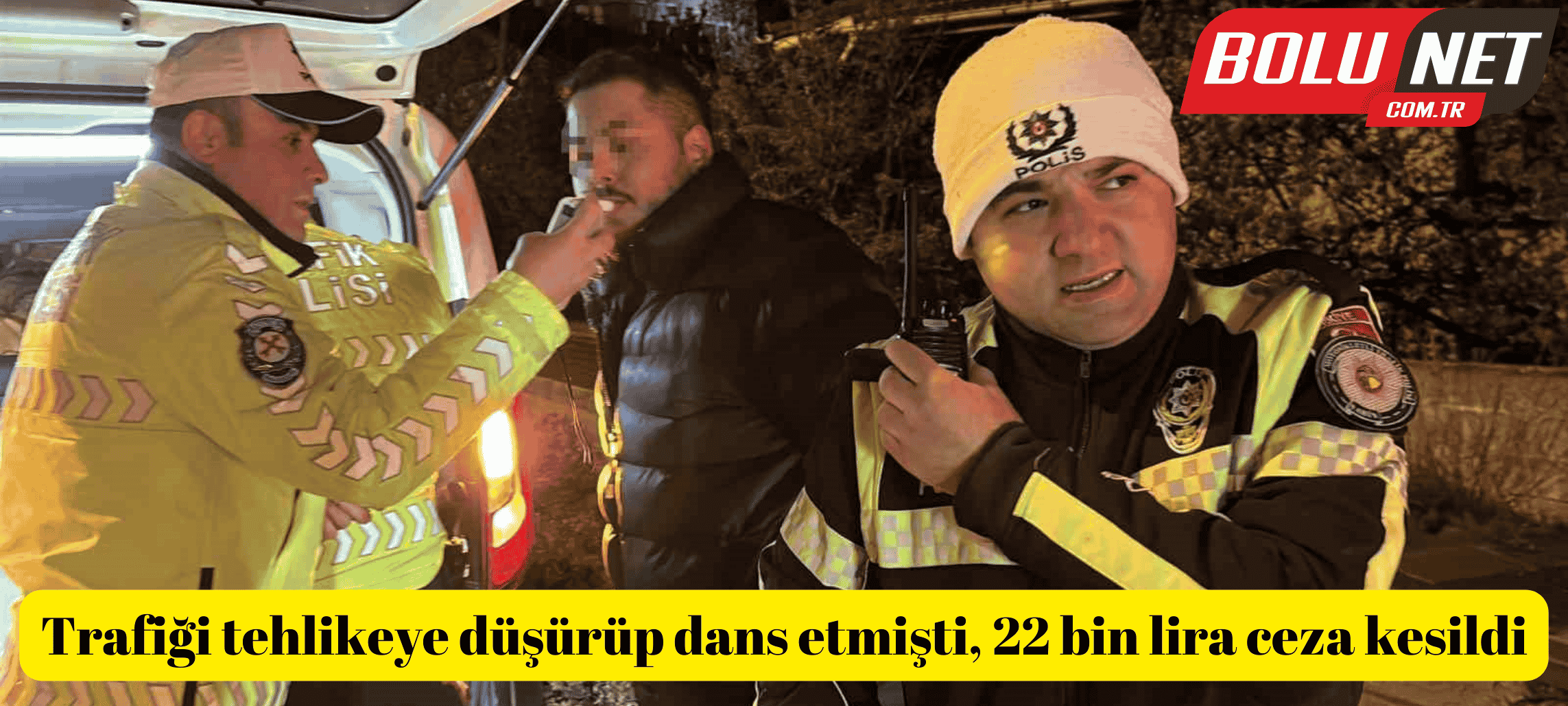 Trafiği tehlikeye düşürüp dans etmişti, 22 bin lira ceza kesildi ...BoluNet