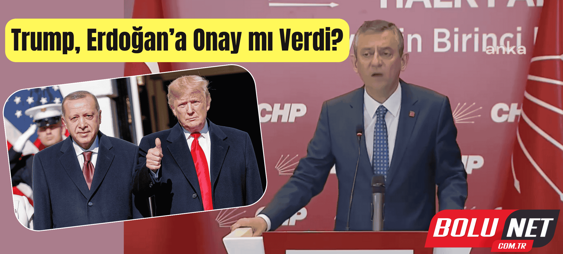 Erdoğan-Trump İddiası Türkiye’yi Karıştırdı… BoluNet  