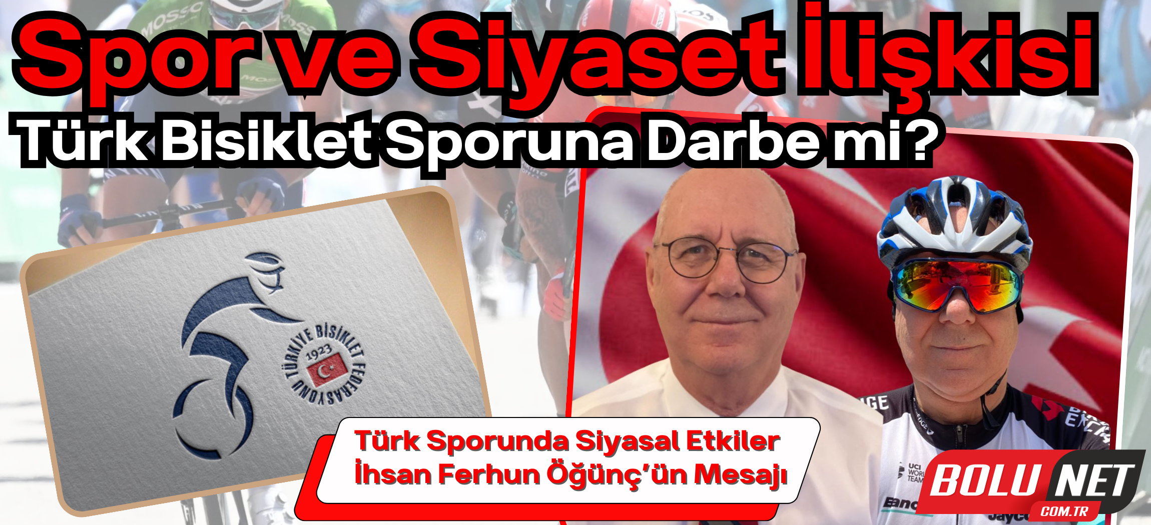 Bisiklet Federasyonu Seçimlerinde Adil Bir Süreç mi Var? İhsan Ferhun Öğünç, Sporun Geleceği İçin Neden Geri Adım Attı? ...BoluNet