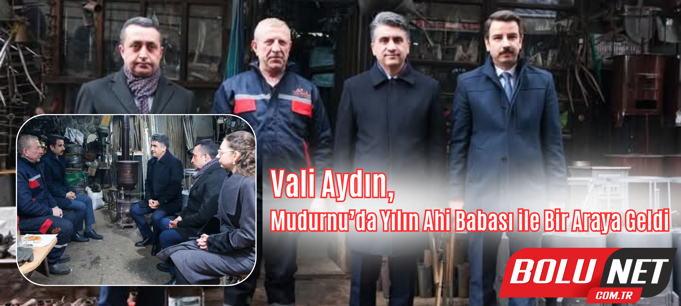 Vali Aydın, Mudurnu’da Yılın Ahi Babası ile Bir Araya Geldi...BoluNet