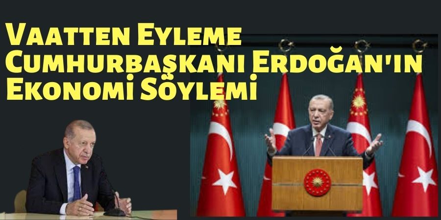 Türkiye Ekonomisinde Yeniden Canlanma Arayışı: Cumhurbaşkanı Erdoğan'ın Sözlerine Yansıması