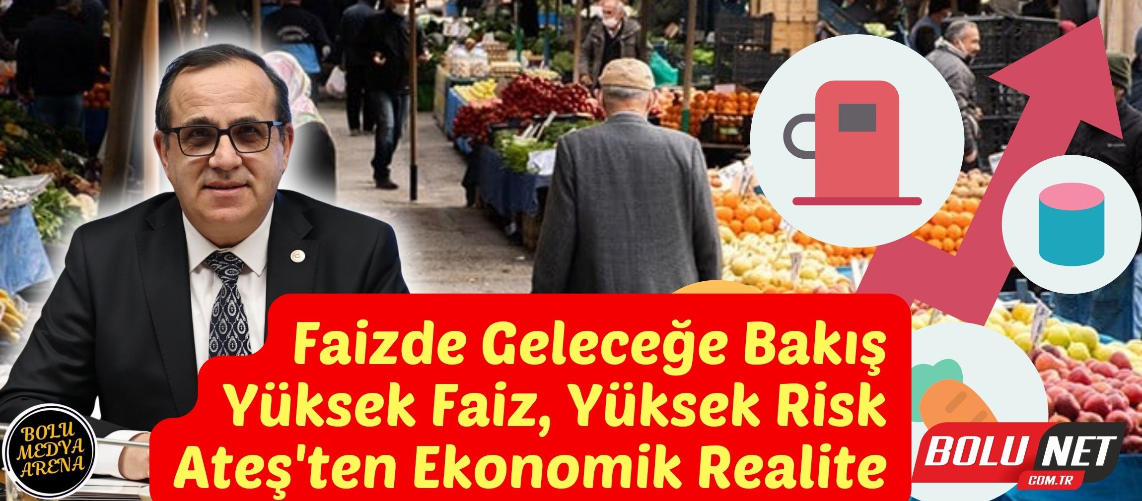 Ekonomide Sancılı Dönemeç: Ateş'ten Faiz Çıkışı... BoluNet