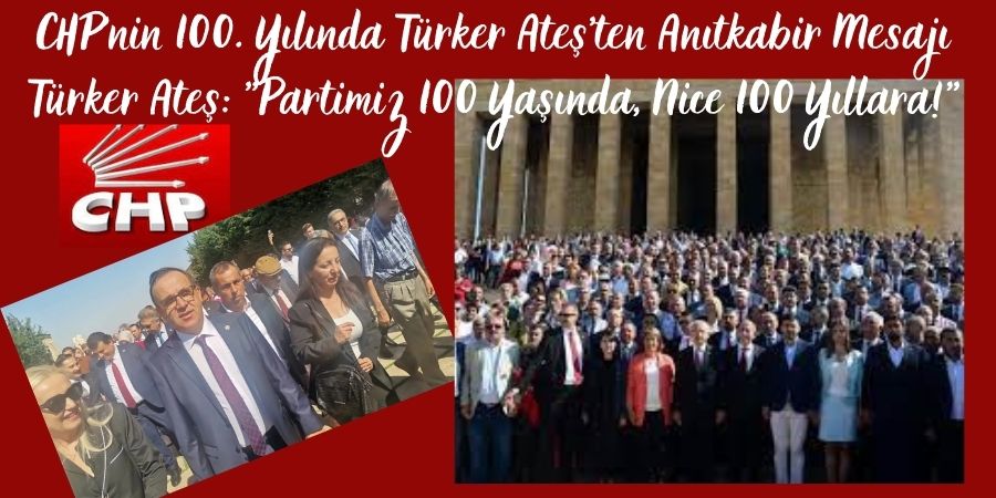 Türker Ateş, CHP'nin Kuruluşunun 100. Yılında Anıtkabir'de...BoluNet