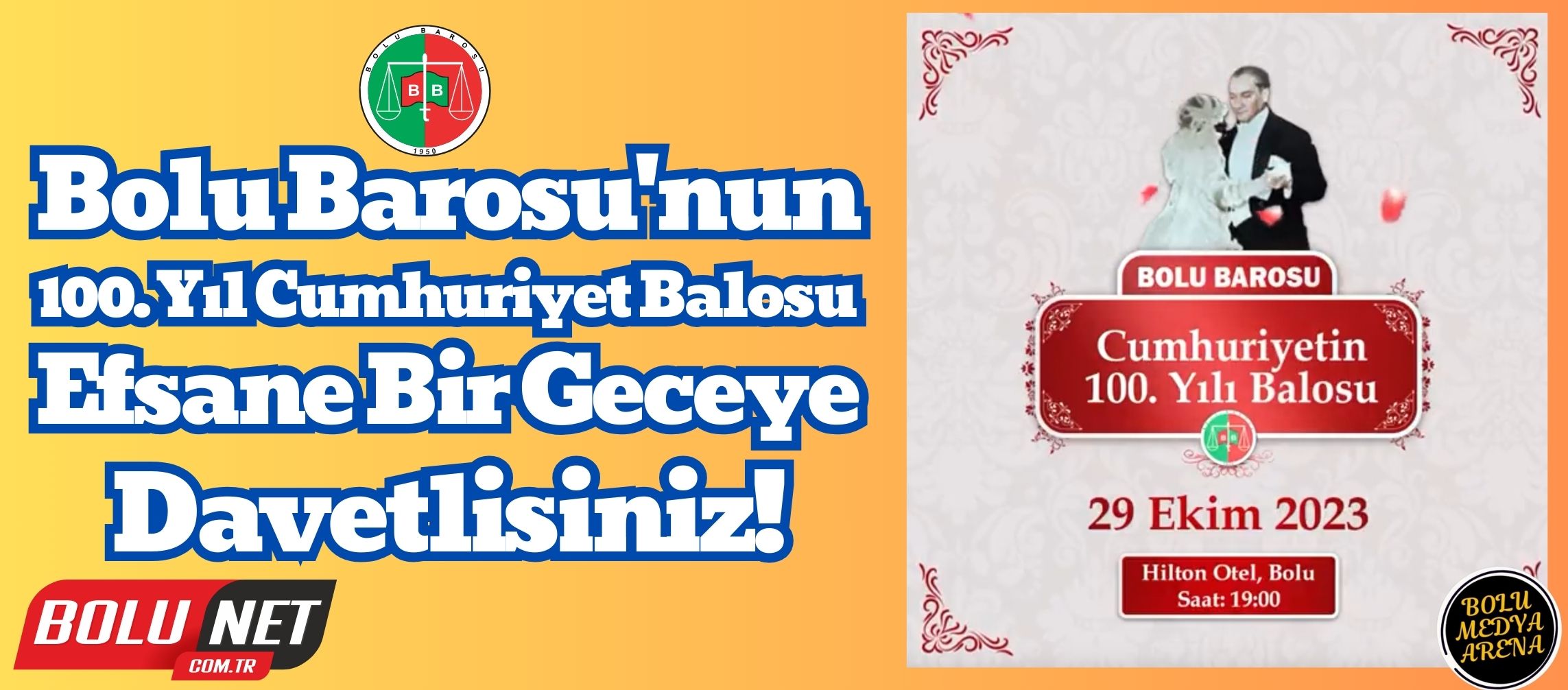 Bolu Barosu'nun 100. Yıl Cumhuriyet Balosu: Tarihi Bir Geceye Hazır Olun!...BoluNet