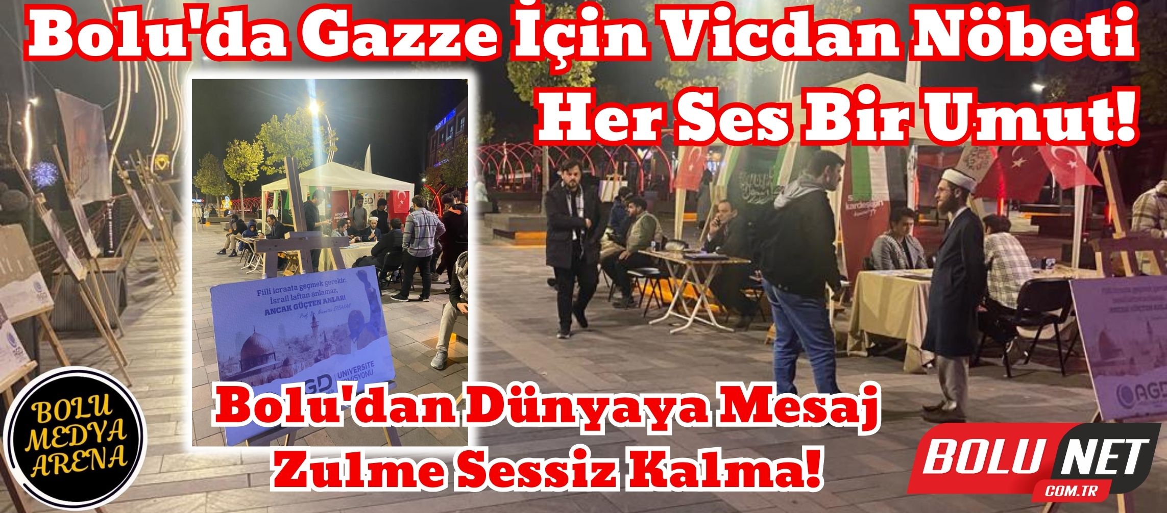 Gazze'nin Çığlığı Bolu'dan Yükseldi: Adalet Nöbeti Başladı!...BoluNet