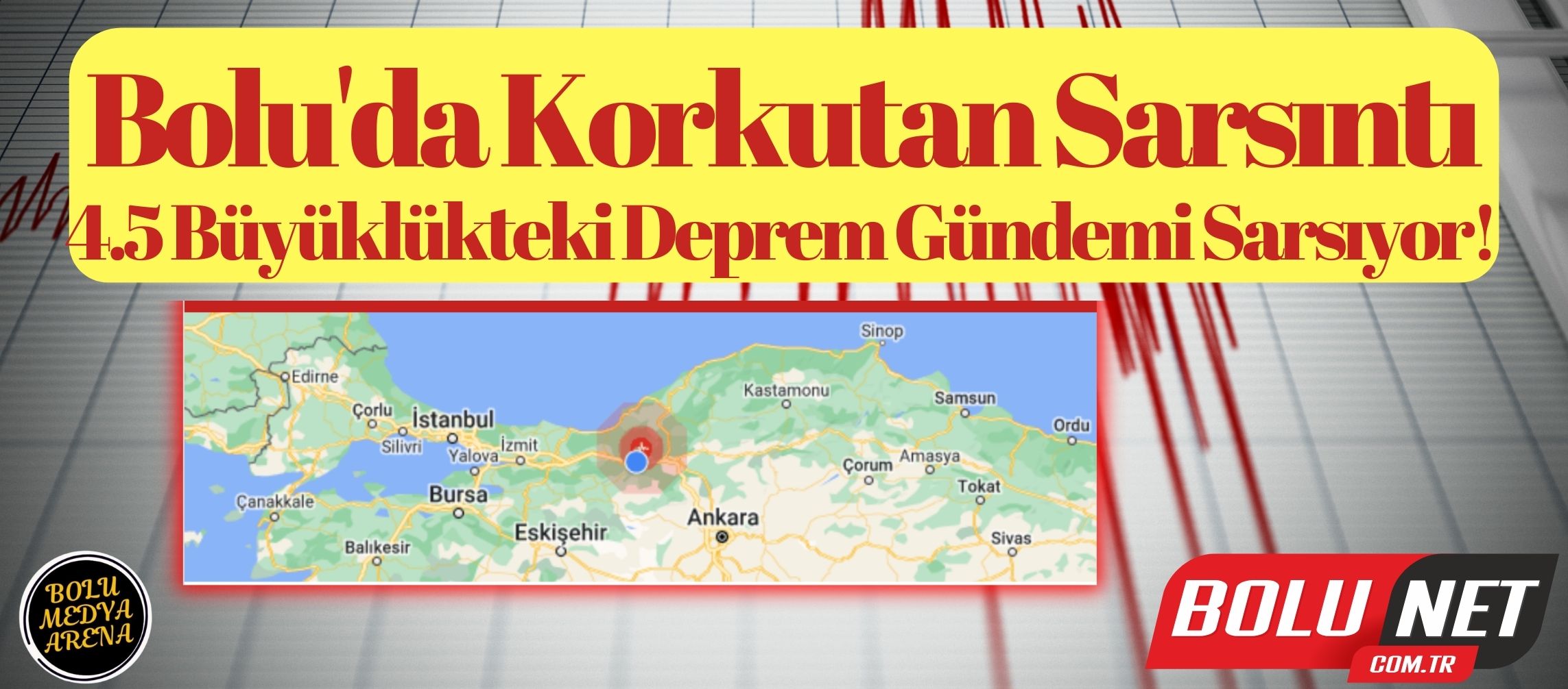 Bolu'da Toprak Dalgalandı: 4.5'lik Deprem Panik Yarattı!...BoluNet