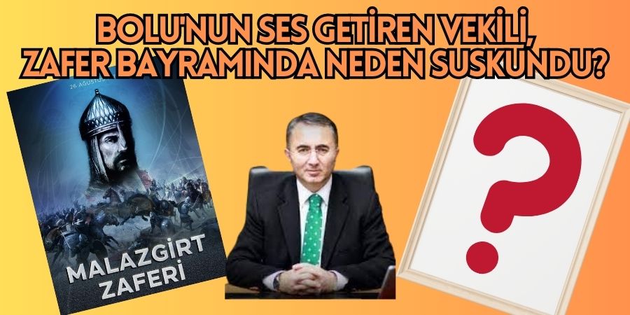 Malazgirt'te Sesi Çıkan Coşkunyürek, 30 Ağustos'ta Neden Suskundu?...BOLUNET