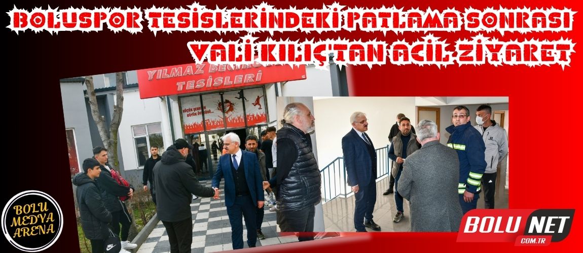 Bolu'da Şok Olay: Boluspor Tesislerinde Patlama! Valilik Harekete Geçti... BoluNet