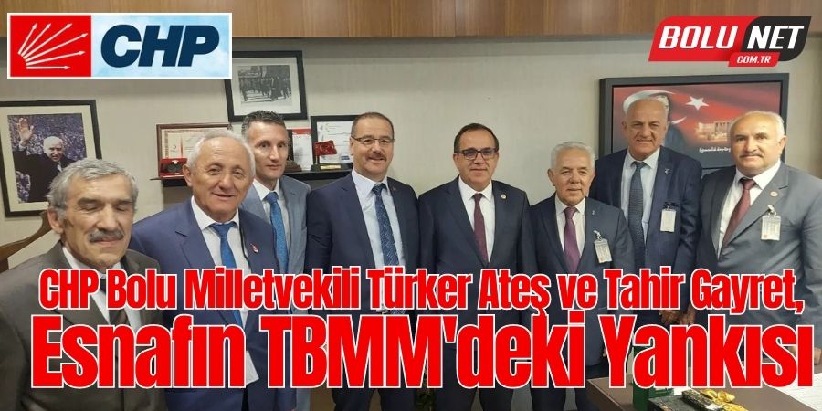 Türker Ateş, TBMM'de Bolu Esnafının Sesi Oldu