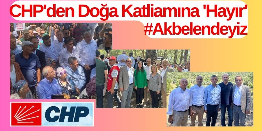 CHP Bolu Milletvekili Türker Ateş, Akbelen'in Korunması İçin Savaşıyor...BOLUNET