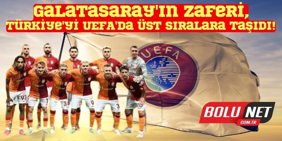 UEFA'da Göz Kamaştıran Yükseliş: Türkiye 9. Sıraya Yerleşti!...BOLUNET