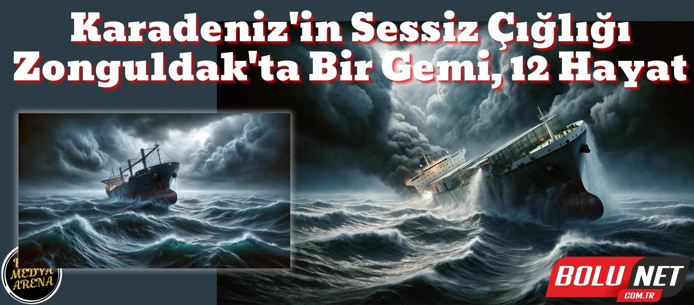 Denizlerdeki Kayıp: Zonguldak Açıklarında Gemi Faciası ve Ailelerin Bekleyişi - BoluNet