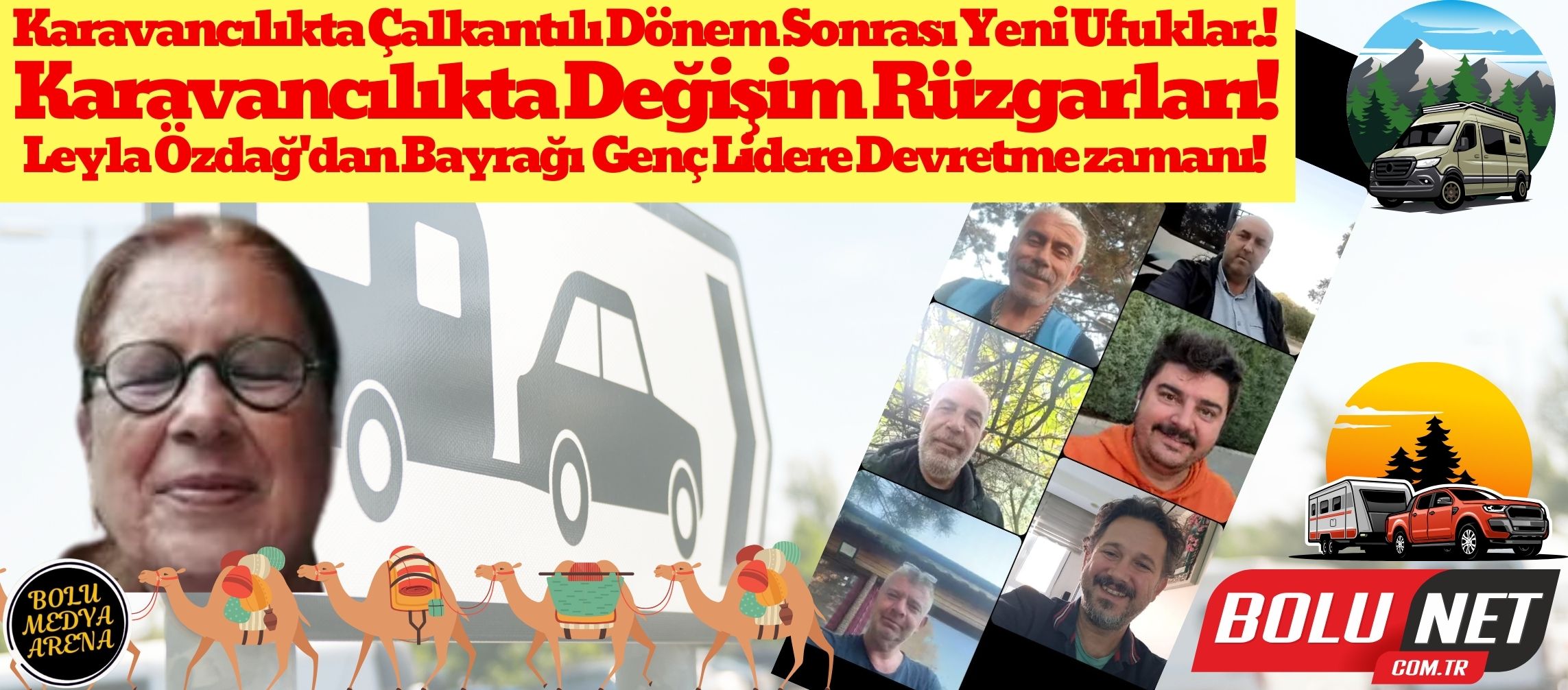 Çalkantılı Dönem Sonrası Yeni Ufuklar: Karavancılıkta Değişim Rüzgarları!...BoluNet