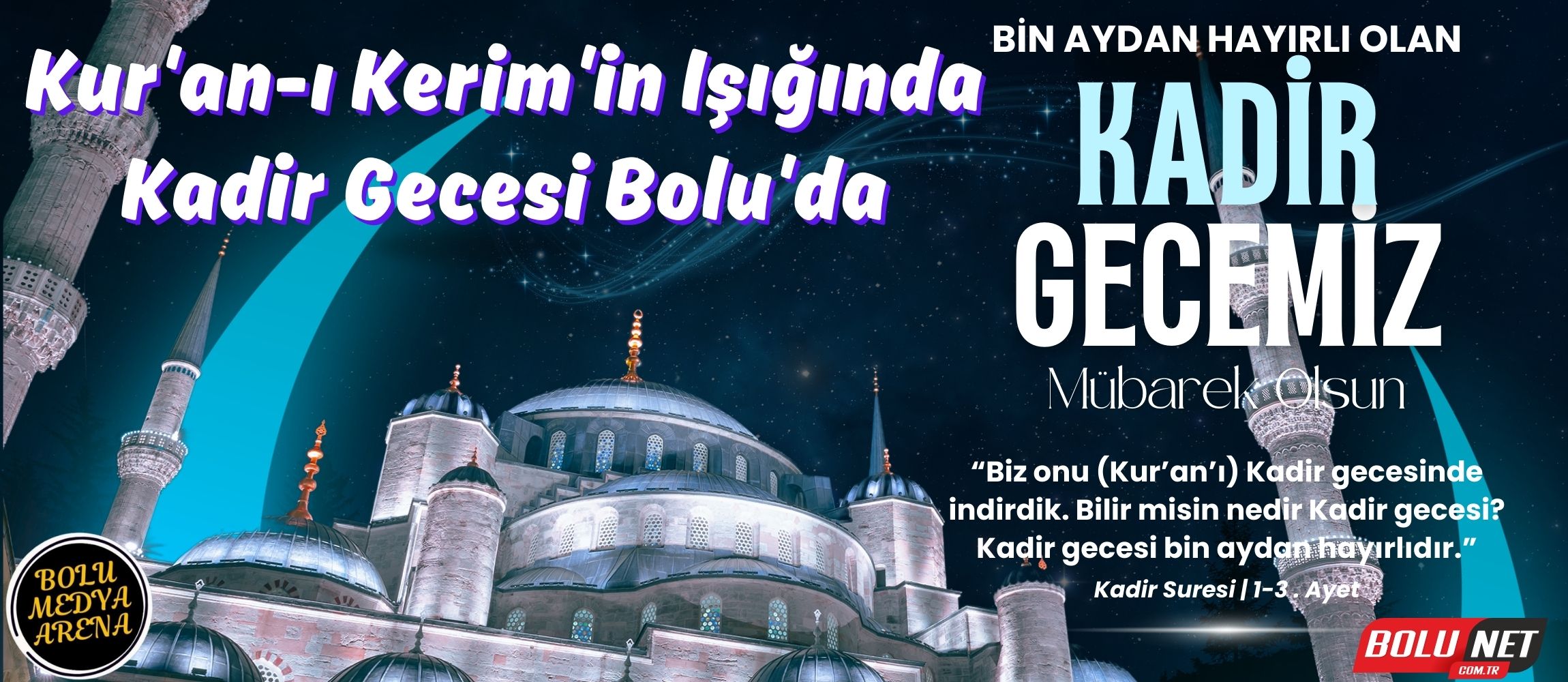 Kadir Gecesi Bolu'da: Bin Aydan Daha Hayırlı Gecenin Ruhu... BoluNet