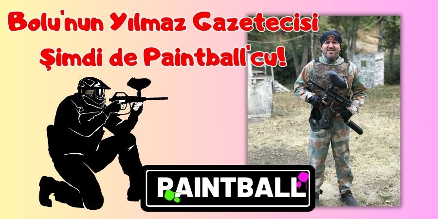 Boluspor'dan Paintball Sahalarına: Fahri Gündüz Rüzgarı!...BoluNet