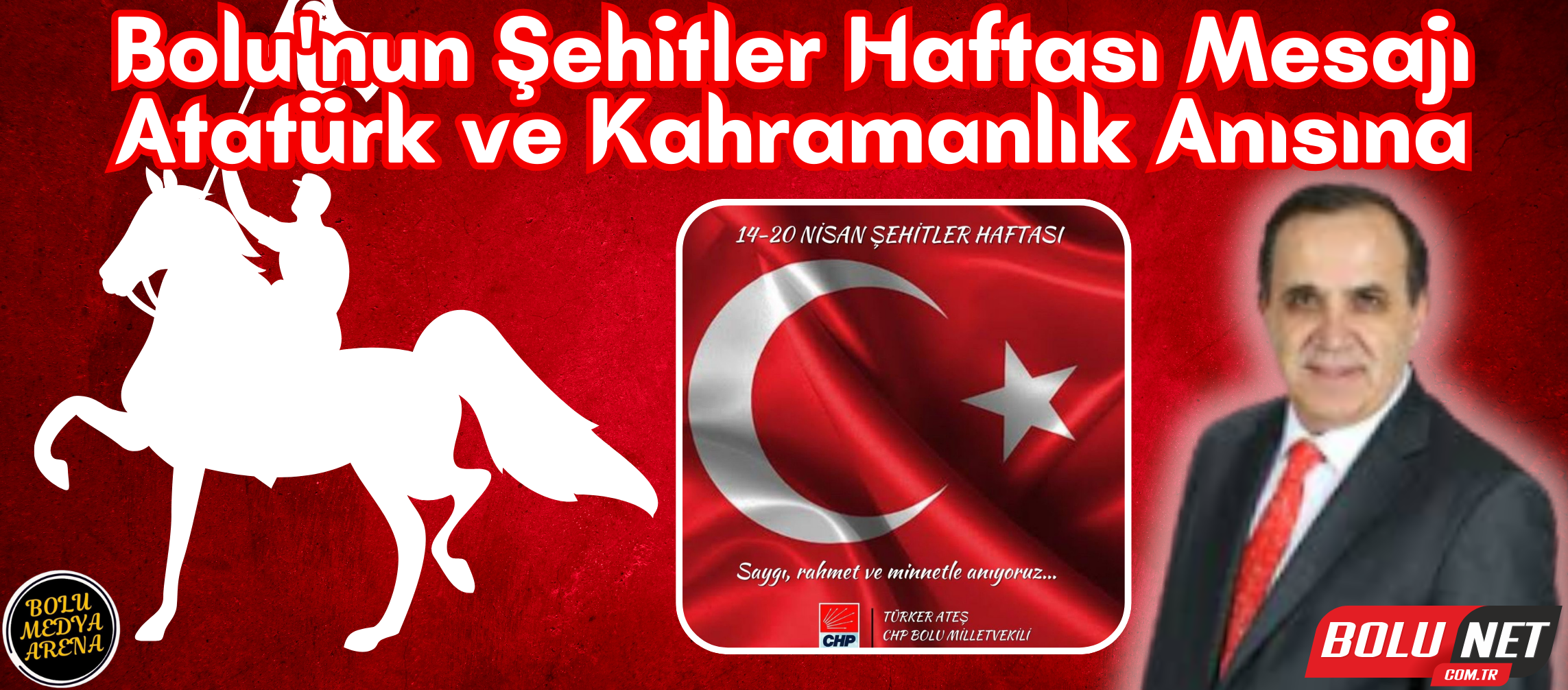 Milletvekili Türker Ateş'ten Şehitler Haftası'na Özel Mesaj... BoluNet