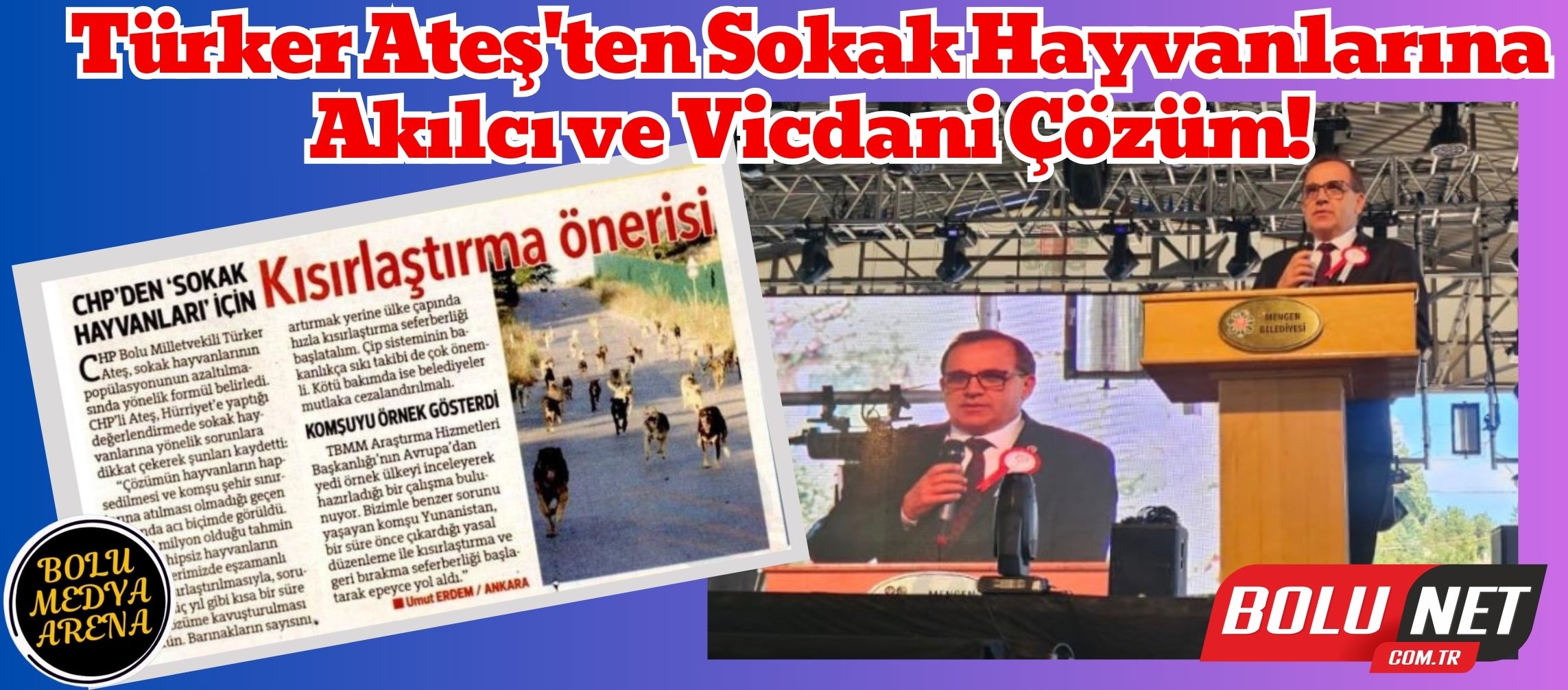 Vicdan ve Akıl Birleşti: Türker Ateş'ten Sokak Hayvanlarına Yeni Hayat!...BoluNet