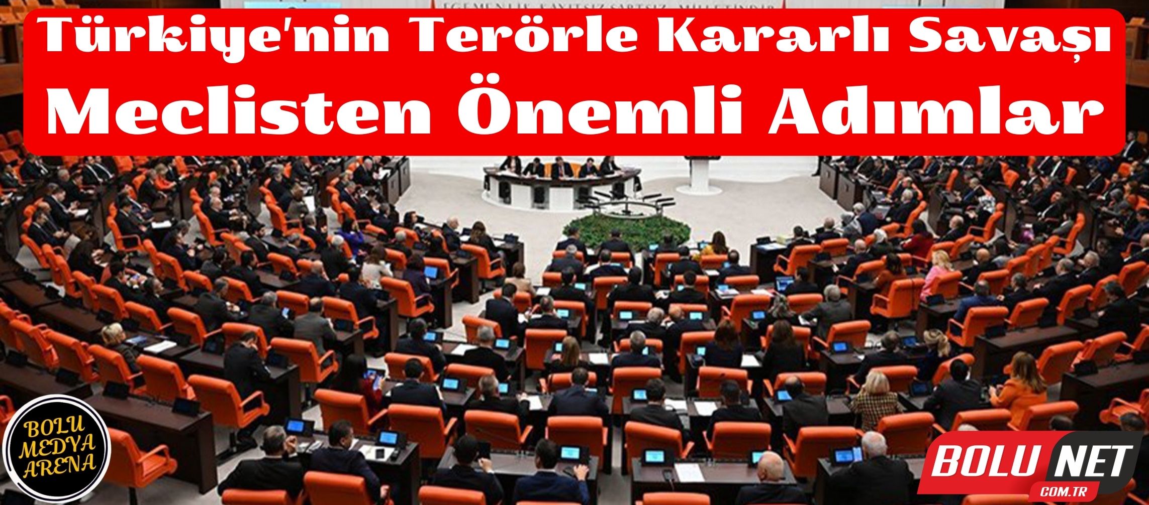 Türkiye'nin Terörle Mücadelede Kararlı Adımı: TBMM'den Tarihi Tezkere... BoluNet