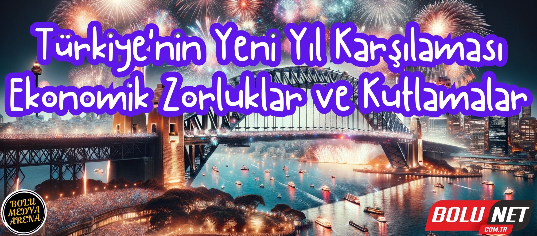 Yeni Yılda Türkiye Neyle Karşılaştı: Zam ve Coşku Bir Arada!... BoluNet