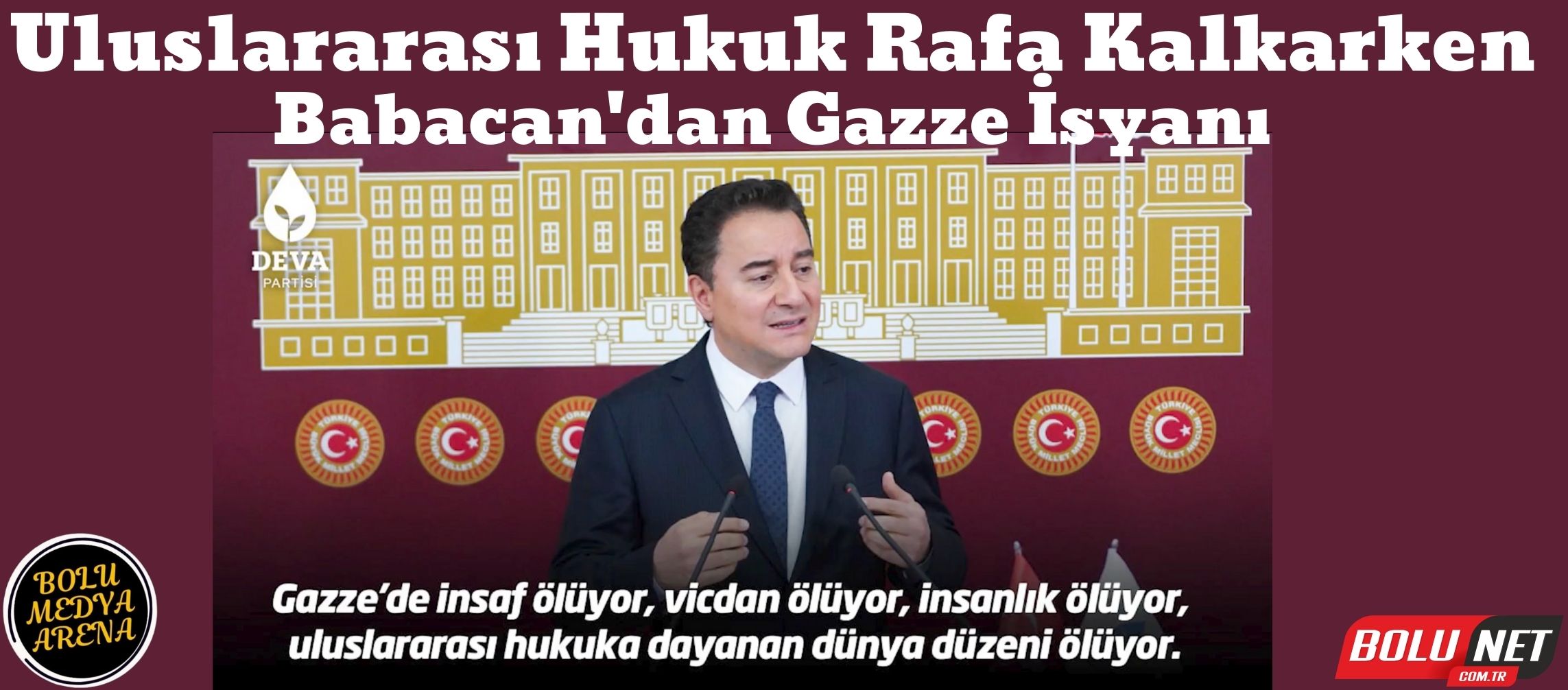 Gazze'nin Çığlığı: Vicdanlar Sessizken Babacan Konuştu... BoluNet