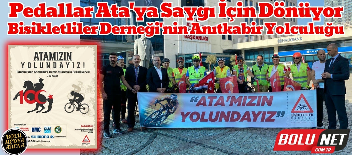 Cumhuriyetimizin 100. Yılında, Atamızın Yolunda 500 Kilometre: Bisikletliler Derneği'nden Anlamlı Yolculuk...BoluNet