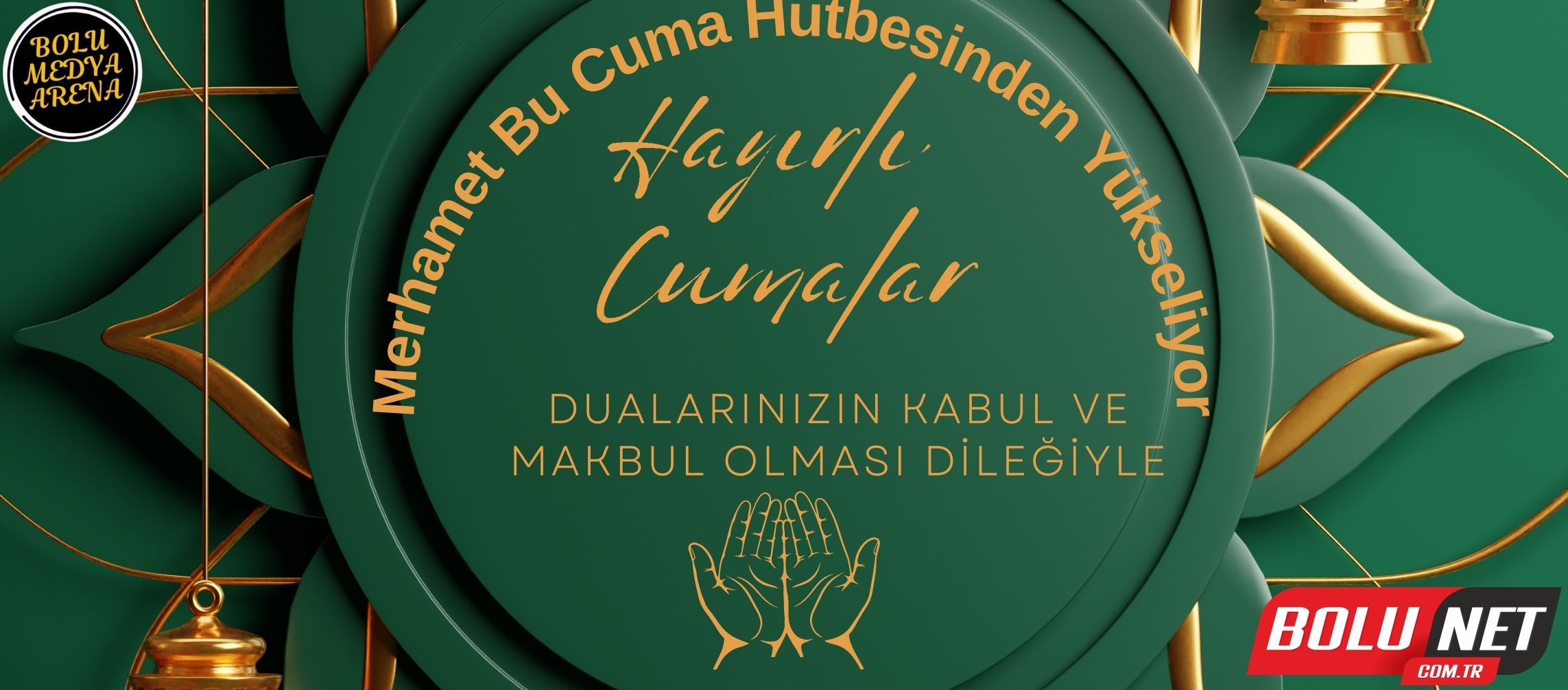 Rahmetin Işığında Bir Cuma: İslam'ın Şefkat Mesajı... BoluNet