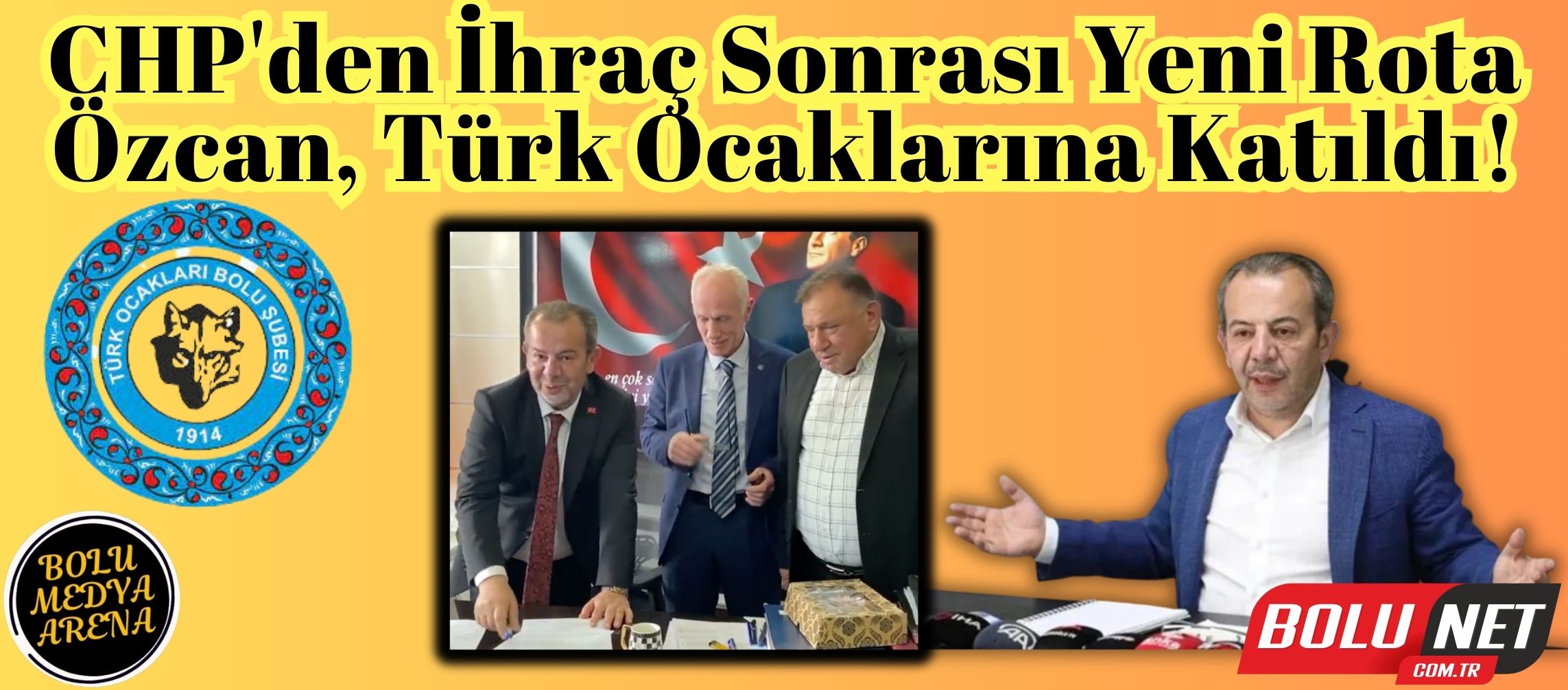 CHP'den İhraç Sonrası Yeni Rota: Özcan, Türk Ocaklarına Katıldı! ...BoluNet